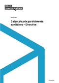Calcul de prix par éléments sanitaires - Directive Calcul de prix par éléments sanitaires - Directive