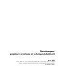 Thermique pour projeteur / projeteuse en technique du bâtiment Thermique pour projeteur / projeteuse en technique du bâtiment