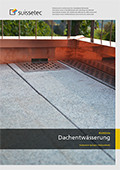 Richtlinie Dachentwässerung (Ausgabe 2016) Richtlinie Dachentwässerung (Ausgabe 2016)