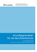 Grundlagenordner für die Berufsfachschule Sanitärinstallateur/in EFZ Grundlagenordner für die Berufsfachschule Sanitärinstallateur/in EFZ