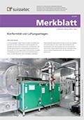 Merkblatt Konformität von Lüftungsanlagen Merkblatt Konformität von Lüftungsanlagen