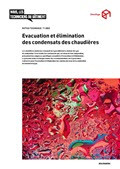 Notice technique Evacuation et élimination des condensats des chaudières