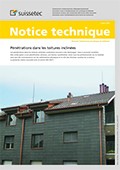 Notice technique Pénétrations dans les toitures inclinées Notice technique Pénétrations dans les toitures inclinées