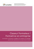 Classeur de formation Formateur / Formatrice en entreprise Constructrice / Constructeur d'installations de ventilation CFC (Montage) Classeur de formation Formateur / Formatrice en entreprise Constructrice / Constructeur d'installations de ventilation CFC (Montage)