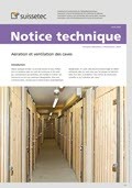 Notice technique Aération et ventilation des caves Notice technique Aération et ventilation des caves