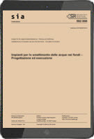 SN 592000:2024 Impianti per lo smaltimento delle acque nei fondi - Progettazione ed esecuzione SN 592000:2024 Impianti per lo smaltimento delle acque nei fondi - Progettazione ed esecuzione