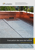 Evacuation des eaux de toiture (Edition 2016) Evacuation des eaux de toiture (Edition 2016)