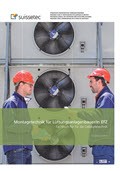 Montagetechnik für Lüftungsanlagenbauer/in EFZ Montagetechnik für Lüftungsanlagenbauer/in EFZ