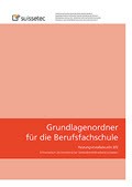 Grundlagenordner für die Berufsfachschule Heizungsinstallateur/in EFZ Grundlagenordner für die Berufsfachschule Heizungsinstallateur/in EFZ