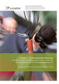 Praktischer Lehrgang für überbetriebliche Kurse und Betriebe - Kurse 1-3 Haustechnikpraktiker/in EBA (Schwerpunkt Heizung) Praktischer Lehrgang für überbetriebliche Kurse und Betriebe - Kurse 1-3 Haustechnikpraktiker/in EBA (Schwerpunkt Heizung)