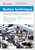 Notice technique Collecteurs enterrés: préparation du travail, installation Notice technique Collecteurs enterrés: préparation du travail, installation