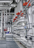 Manuale di progettazione Impianti di riscaldamento Manuale di progettazione Impianti di riscaldamento