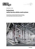 Promemoria Isolazione nella tecnica della costruzione Promemoria Isolazione nella tecnica della costruzione