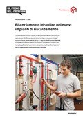 Promemoria Bilanciamento idraulico nei nuvo impianti di riscaldmento Promemoria Bilanciamento idraulico nei nuvo impianti di riscaldmento