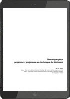 Thermique pour projeteur / projeteuse en technique du bâtiment (eBook) Thermique pour projeteur / projeteuse en technique du bâtiment (eBook)