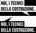 Cartello da appendre «NOI, I TECNICI DELLA COSTRUZIONE» (Formato A2) Cartello da appendre «NOI, I TECNICI DELLA COSTRUZIONE» (Formato A2)