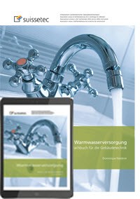 Warmwasserversorgung (im Set, gedruckte Ausgabe inkl. E-Book) Warmwasserversorgung (im Set, gedruckte Ausgabe inkl. E-Book)