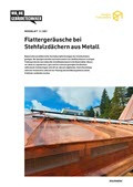 Merkblatt Flattergeräusche bei Stehfalzdächern aus Metall Merkblatt Flattergeräusche bei Stehfalzdächern aus Metall