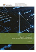 Calcolo Materiale didattico per i tecnici della costruzione CFP e AFC Calcolo Materiale didattico per i tecnici della costruzione CFP e AFC