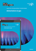 Alimentation en gaz (Edition imprimée avec eBook) Alimentation en gaz (Edition imprimée avec eBook)