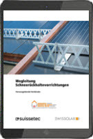 Wegleitung Schneerückhaltevorrichtungen (E-Book) Wegleitung Schneerückhaltevorrichtungen (E-Book)