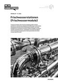 Merkblatt Frischwasserstationen (Frischwassermodule) Merkblatt Frischwasserstationen (Frischwassermodule)