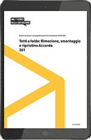Tetti a falda: Rimozione, smontaggio e ripristino Accordo CPN 361 (E-Book) Tetti a falda: Rimozione, smontaggio e ripristino Accordo CPN 361 (E-Book)