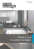 Pulizia e cura in cucina e nel bagno Pulizia e cura in cucina e nel bagno