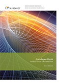 Grundlagen Physik Grundlagen Physik