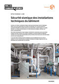 Notice technique Sécurité sismique des installations techniques du bâtiment Notice technique Sécurité sismique des installations techniques du bâtiment