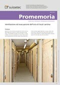 Promemoria Ventilazione ed evacuazione dell'aria di locali cantina Promemoria Ventilazione ed evacuazione dell'aria di locali cantina