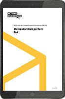 Elementi vetrati per tetti Accordo CPN 365 (E-Book) Elementi vetrati per tetti Accordo CPN 365 (E-Book)