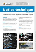 Notice technique Conduites d'eau potable : hygiène et traitement du matériel Notice technique Conduites d'eau potable : hygiène et traitement du matériel