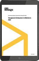 Verglaste Einbauten in Dächern Akkord NPK 365 (E-Book) Verglaste Einbauten in Dächern Akkord NPK 365 (E-Book)