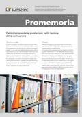 Promemoria Delimitazione delle prestazioni nella tecnica della costruzione Promemoria Delimitazione delle prestazioni nella tecnica della costruzione
