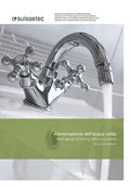 Allimentazione dell'acqua calda Allimentazione dell'acqua calda