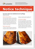 Notice technique Corrosion dans les installations de chauffage Notice technique Corrosion dans les installations de chauffage