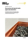 Promemoria Esecuzione dei giunti nelle opere da lattoniere Promemoria Esecuzione dei giunti nelle opere da lattoniere