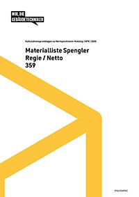 Materialliste Spengler Regie/Netto NPK 359 (Buch gebunden) Materialliste Spengler Regie/Netto NPK 359 (Buch gebunden)