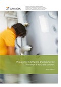 Preparazione del lavoro (riscaldamento) Materiale didattico per installatori di riscaldamenti AFC Preparazione del lavoro (riscaldamento) Materiale didattico per installatori di riscaldamenti AFC