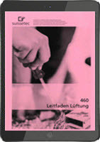 Leitfaden Lüftung, Ausgabe 2025, NPK 460 (E-Book) Leitfaden Lüftung, Ausgabe 2025, NPK 460 (E-Book)