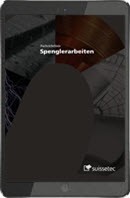 Fachrichtlinie Spenglerarbeiten (E-Book) Fachrichtlinie Spenglerarbeiten (E-Book)