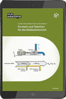 Formeln und Tabellen für die Gebäudetechnik (E-Book) Formeln und Tabellen für die Gebäudetechnik (E-Book)