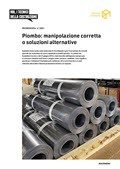 Promemoria Piombo: manipolazione corretta o soluzioni alternative Promemoria Piombo: manipolazione corretta o soluzioni alternative